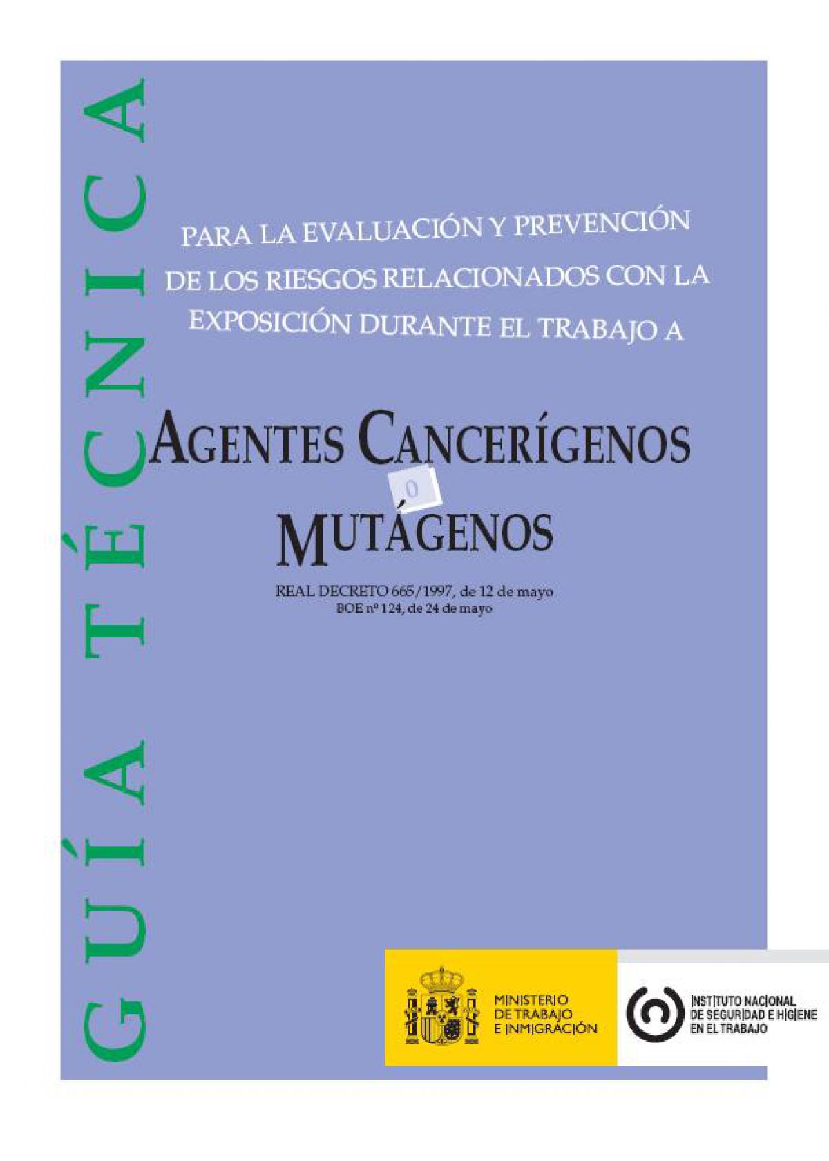 Gua Tcnica de Agentes Cancergenos y Mutgenos